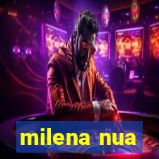 milena nua